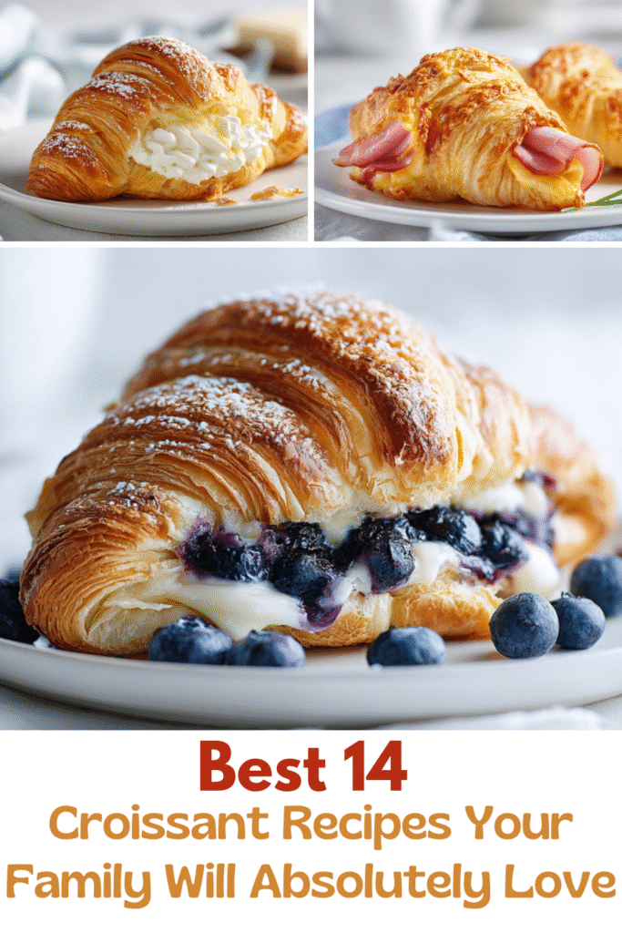 Best Croissant Recipes