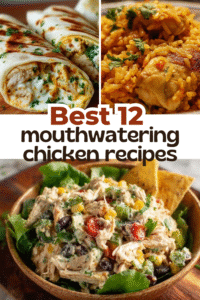 Best 12 Chicken Recipes